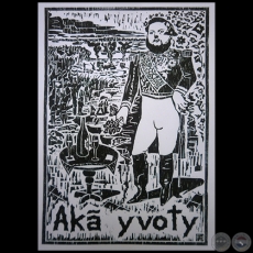 Aka Yvoty - Grabador: Fidel Fernndez - Ao 2019